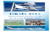Programme Israël 2013 Libéral · 2019. 8. 28. · Shouk Mahane Yehouda : grand marché ouvert de Jérusalem Yad Vashem : mémorial des victimes juives de la Shoah situé à Jérusalem.