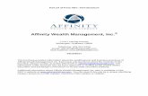 Affinity Wealth Management, Inc.€¦ · Affinity Wealth Management, Inc. ... Portfolio will become the Moderate Conservative Portfolio. As it pertains to Other Financial Industry