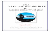 Waldo Mitigation Plan - Cover · 2014. 9. 10. · WALDO COUNTY HAZARD MITIGATION PLAN . MUNICIPAL POPULATIONS (2000 CENSUS) Town/City Year Round Population Median Age Density Total