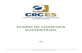 PLANO DE LOGÍSTICA SUSTENTÁVEL · 2020. 8. 31. · Plano de Logística Sustentável - PLS 3 Art. 3º A elaboração, a coordenação e o acompanhamento do PLS-CRCES competem à