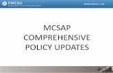 MCSAP COMPREHENSIVE POLICY UPDATES · 2019. 12. 13. · MCSAP Conference - 2018 . The purpose of the MCP is to provide FMCSA personnel, grant recipients, and prospective applicants