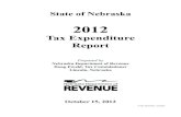 2012 - Nebraska · 2019. 11. 21. · 2012 Nebraska Tax Expenditure Report. Introduction. This 2012 Tax Expenditure Report and Summary is published by the Nebraska Department of Revenue