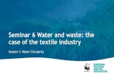 Changing the global textile sector · 09:05 Wastewater management in Egyptian textile industry sector. Rifaat Abdel Wahaab, Holding Co. for Water and Wastewater 09:15 From field to