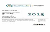 Indexación de 2013 - USBCali ... Indexación de Revistas Seriadas de Ciencia, Tecnología e Innovación Colombianas 2013 Documento Guía para el Servicio Permanente de Indexación