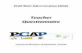 PCAP Teacher Questionnaire EN - CMEC · charting the progress of students in participating provinces and territories and for shaping curricula and teaching practices. ... Assessment