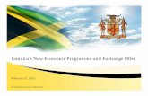 Jamaica’s New Economic Programme and Exchange Offer...2 3 Agenda Current State of Affairs Economic Programme Monetary Policy & Financial System Exchange Offer: Transaction Details