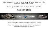Brought to you by Pro Gear & Transmission. For parts or ......Brought to you by Pro Gear & Transmission. For parts or service call: 877-776-4600 407-872-1901 906 W. Gore St. Orlando,