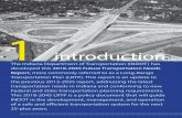 introduction - IN.gov · Statewide transportation planning is required by Federal and state regulations, and provides a framework for decision-making at INDOT. Federal legislation,
