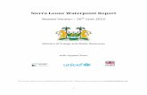 Sierra Leone Waterpoint Report - Wash€¦ · The Sierra Leone Waterpoint Report is the result of a comprehensive mapping exercise carried out in 2012. Led by the Ministry of Energy
