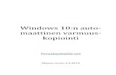 Windows 10:n auto- maattinen varmuus- kopiointi...© Peruskäyttäjälle.net. Tämä ohje on lisensoitu Creative Commons Nimeä-EiKaupallinen- EiMuutoksia 4.0 Kansainvälinen -lisenssillä