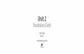 Unit 2...Unit 2 Vocabulary Cards Creative Commons Licensing This work is licensed under a Creative Commons Attribution-NonCommercial-ShareAlike 3.0 Unported License. You are free: