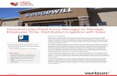 Goodwill Uses Field Force Manager to Manage Employee ......Goodwill Uses Field Force Manager to Manage Employee Time, Distribution Logistics with Ease The Company Goodwill is many
