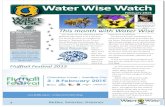 Water Wise Watch · 2020. 4. 7. · Water Wise Events February is one of the busiest gardening months of the year - the weather is warm and gardens may be suffering from the heat