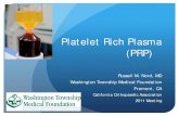Platelet Rich Plasma (PRP) - COA · 2015. 8. 29. · Graft homogeneity on MRI at 6 months instead of 1 year Cartilage restoration Gobbi, 2009 presentation 20 patients, PRP with collagen
