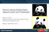China’s Going Global Index: Opportunities and Challenges...1 China’s Going Global Index: Opportunities and Challenges Qian Liu, Ph.D. Deputy Director, China Forecasting ServiceAbout