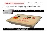 User Guide The gas interlock system for commercial kitchens...commercial kitchens Tel: 01489 783783 Fax: 01489 788048 Email: sales@neatafan.co.uk ... • If speed controllers are fitted,