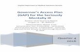 Governor’s Access Plan (GAP) for the Seriously Mentally Ill€¦ · (GAP) for the Seriously Mentally Ill. The GAP launched in 2015 to expand healthcare services in Virginia. ...
