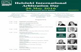 Helsinki International Arbitration Day 26 May 2016arbitration.fi/files/2016/02/hiad-flyer-verkko.pdf · 2016. 2. 15. · Arbitration Day 26 May 2016 Place: Restaurant Pörssi, Helsinki