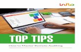 How to Master Remote Auditing · 2020. 5. 11. · OUR TOP TEN REMOTE AUDITING TIPS Client Collaboration Data Analytics 2 1. Information Requests 2. File Exchange 3. Project Management