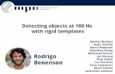 Detecting objects at 100 Hz with rigid templatesmp7.watson.ibm.com/ICCV2015/slides/2015_12_11_1400... · Viola & Jones 2001 Dollar et al. 2009, 2014 Benenson et al. 2013, 2014, 2015.