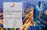 Global IPO Watch Q2 2019 - PwC · 2019. 7. 8. · PwC IPO and FO highlights Global IPO Watch Q2 2019 3 In Germany, it took two attempts for Volkswagen to list its trucking business