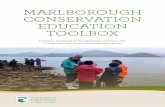 Marlborough conservation education toolbox · 2018. 9. 14. · Conservation education Conservation education aims to increase the value of conservation to New Zealanders. Our young