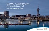 Low Carbon Auckland · 2018. 6. 26. · 6 |Low Carbon Auckland Low Carbon Auckland Annual update 2017 Low Carbon Auckland Annual update 2017 | 7 Auckland’s climate story In this