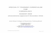 New SPECIALTY TRAINING CURRICULUM FOR CARDIOLOGY … · 2018. 2. 14. · Cardiology 2010 (amendments 2015) Page 1 of 178 SPECIALTY TRAINING CURRICULUM FOR CARDIOLOGY AUGUST 2010 ...