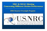 2006 Reactor Oversight Program NRC & NEAC Meeting · Jamie Benjamin Ricardo Fernandes Senior Project Engineer Barry Norris Project Engineer Eugene Huang. 5 NRC Representatives Jim