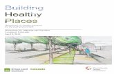 Workshops on healthy solutions for the built environment. · 2020. 7. 24. · example) are “vulnerable” to more health issues without access to fresh food and active living -