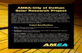 New AMEA-City of Dothan Solar Research Project · 2019. 5. 21. · AMEA-City of Dothan Solar Research Project The Alabama Municipal Electric Authority (AMEA) is working with the City