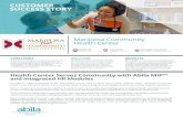 Mariposa Community Health Center · 2017. 11. 13. · Abila MIP Fund Accounting™ CUSTOMER ... notably, its payroll process. About six years ago, it implemented the MIP™ Human