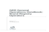 GDD General Operations Handbook: Brand Registry Operatorsbrandregistrygroup.org/wp-content/uploads/2017/10/... · goal of empowering brand top-level-domains (.BRAND TLDs) in the domain