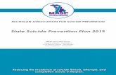 State Suicide Prevention Plan 2019 - MiCalhoun · 2019. 10. 25. · MASP Priorities Scope of the Problem Prevalence of Suicide Across the Lifespan Michigan Data Suicide Ideation and