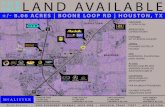 8.06 Ac Boone Loop Rd Flyer...3200 SOUTHWEST FREEWAY, SUITE 3000 | HOUSTON, TEXAS 77027 | MCA-RE.COM +/ 8.06 ACRES | BOONE LOOP RD | HOUSTON, TX SITE T ST OOP RD CREST DR BOONE RD