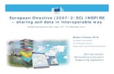 European Directive (2007/2/EC) INSPIRE – sharing soil data ...esdac.jrc.ec.europa.eu/Library/Data/EIONET/Meeting..., providing a spatial presentation of the properties linked to
