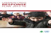 LEBANON CRISIS RESPONSE - United Nations Lebanon...implications a protracted crisis, resulting in a population growth of more than 30% in less than 5 years, cannot be further tested.