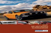 MUSTANG - lombardfordaccessories.com...Mustang sported at its public introduction. Now, you can personalize your car’s hood, roof (on coupe only) and rear decklid with this cool