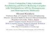 Green Computing Using Automatic Parallelizing and Power ......Green Computing Using Automatic Parallelizing and Power Reducing Compiler with Multiplatform API for Homogeneous and Heterogeneous