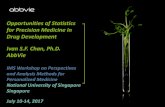 Opportunities of Statistics for Precision Medicine in Drug ...ims.nus.edu.sg/events/2017/quan/files/ivan.pdf · PIONEER II Placebo 40 mg eow Placebo 40 mg ew Ref: Gulliver et al,