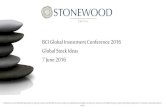 BCI Global Investment Conference 2016 Global Stock Ideas 7 ...documents.efgroup.co.za/Documents/Boutique...bci global investment conference 2016 global stock ideas 7 june 2016 stonewood