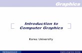 New Introduction to Computer Graphicskucg.korea.ac.kr/education/2010_2/CNCE340/tutor/02... · 2002. 1. 16. · Graphics Graphics Lab @ Korea University Introduction to Computer Graphics