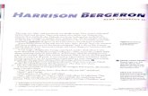 Harrison Bergeron - Mr. Whetstone's Language Arts Class · 2018. 12. 13. · Harrison Bergeron, age fourteen," she said in a grackle squawk, "has just escaped from jail, where he