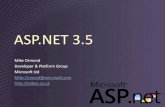 ASP.NET 3New VB and C# have integrated language support New ASP.NET Data Controls    ASP.NET 3.5 Data Controls ASP.NET