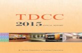 2015 Annual Report - TDCC€¦ · Nikkei 225 started 2015 at 17,450 and closed at 19,033, up by 9% for the year. As for emerging markets, in 2015 China’s economic growth fell below
