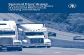 Commercial Drivers’ Licenses: A Prosecutor’s Guide to the ... APRI Books/CDL Monograph.… · A Prosecutor’s Guide to the Basics of Commercial Motor Vehicle Licensing and Violations.