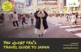 THE RUGBY FAN’S...Rugby & J-Pop Culture Rugby & The Outdoors Rugby & Food and Drink Handy Japanese Phrases FAQ’s Click title to jump sections ABTA No.Y6295 InsideJapan Tours 01179