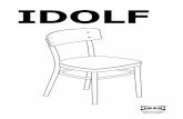 IDOLF · 2018. 4. 28. · 2 ENGLISH Make sure that you tighten the screws well. For increased stability, re-tighten the screws about two weeks after assembly. DEUTSCH Darauf achten,