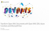 Transform Open XML Documents with Open XML SDK, Azure … · 2020. 2. 6. · Transform Open XML Documents with Open XML SDK, Azure Functions and Microsoft Flow. ue 2 n 6 d 5 a 8 e