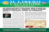 ANNO X - 2010 - Poste Italiane S.p.A. - Spedizione in Abb. Post. - …4d-e.eu/priv/angelo/ilc/ilc_2010_2_1.pdf · 2010. 12. 1. · tutelata dalla legge. E in Italia? Da noi sembra